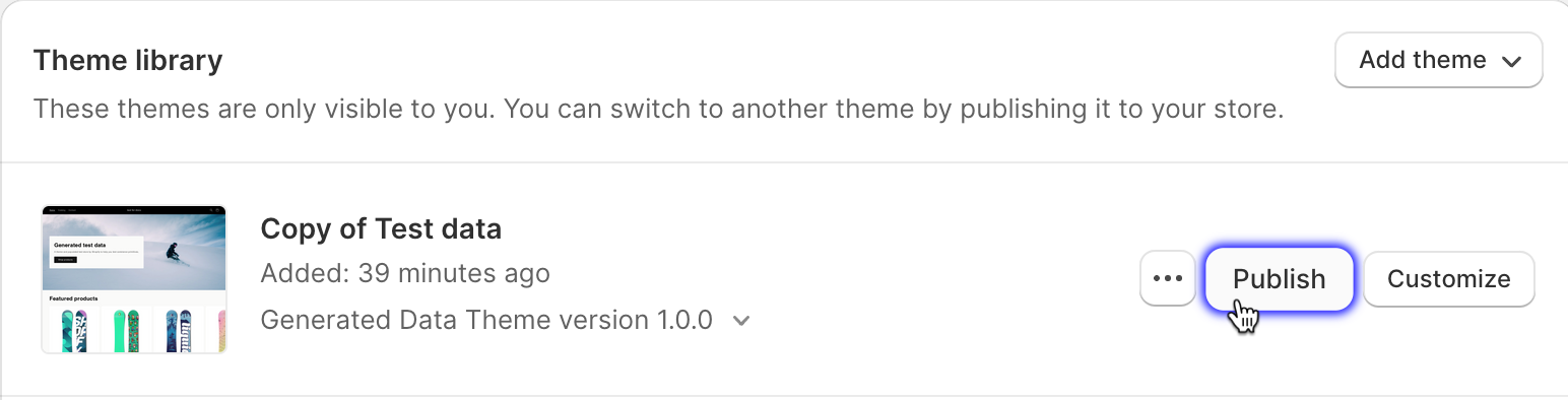 The theme library section in your theme settings with a publish button