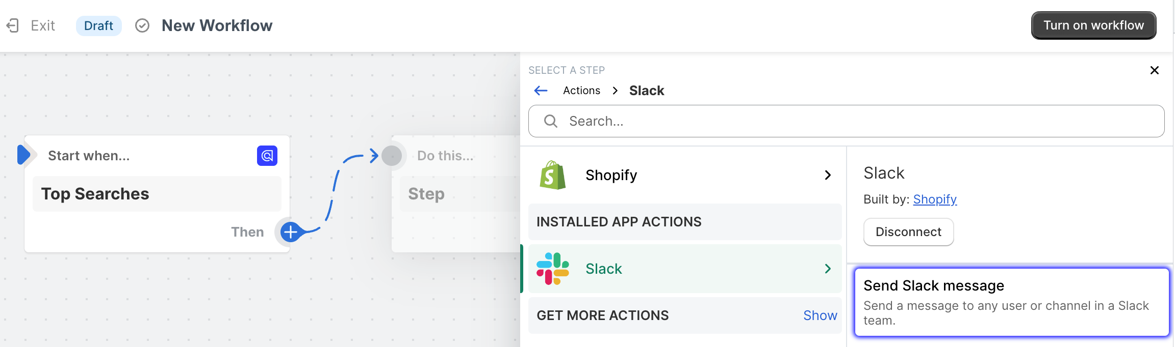 Select the Send Slack message action in the Shopify Flow app